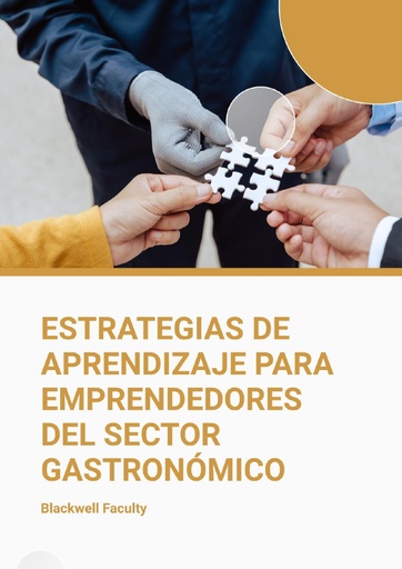 ESTRATEGIAS DE APRENDIZAJE PARA EMPRENDEDORES DEL SECTOR GASTRONÓMICO