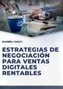 ESTRATEGIAS DE NEGOCIACIÓN PARA VENTAS DIGITALES RENTABLES
