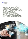 NEGOCIACIÓN DIGITAL PARA LA EXPANSIÓN EMPRESARIAL INTERNACIONAL
