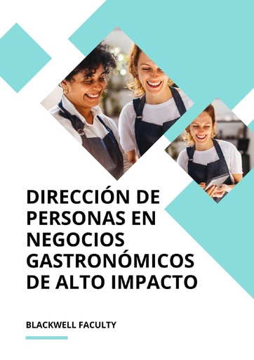 DIRECCIÓN DE PERSONAS EN NEGOCIOS GASTRONÓMICOS DE ALTO IMPACTO