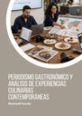 PERIODISMO GASTRONÓMICO Y ANÁLISIS DE EXPERIENCIAS CULINARIAS CONTEMPORÁNEAS