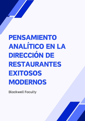 PENSAMIENTO ANALÍTICO EN LA DIRECCIÓN DE RESTAURANTES EXITOSOS MODERNOS