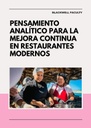 PENSAMIENTO ANALÍTICO PARA LA MEJORA CONTINUA EN RESTAURANTES MODERNOS