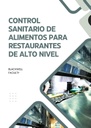 CONTROL SANITARIO DE ALIMENTOS PARA RESTAURANTES DE ALTO NIVEL