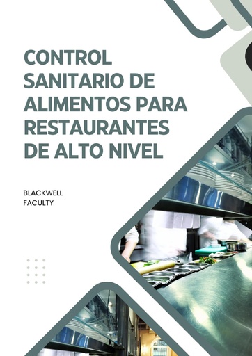 CONTROL SANITARIO DE ALIMENTOS PARA RESTAURANTES DE ALTO NIVEL