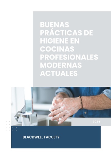 BUENAS PRÁCTICAS DE HIGIENE EN COCINAS PROFESIONALES MODERNAS ACTUALES