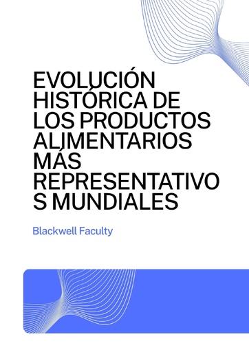 EVOLUCIÓN HISTÓRICA DE LOS PRODUCTOS ALIMENTARIOS MÁS REPRESENTATIVOS MUNDIALES