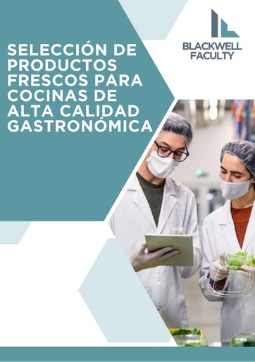 SELECCIÓN DE PRODUCTOS FRESCOS PARA COCINAS DE ALTA CALIDAD GASTRONÓMICA