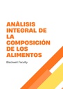ANÁLISIS INTEGRAL DE LA COMPOSICIÓN DE LOS ALIMENTOS