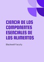 CIENCIA DE LOS COMPONENTES ESENCIALES DE LOS ALIMENTOS