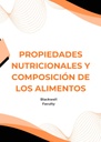 PROPIEDADES NUTRICIONALES Y COMPOSICIÓN DE LOS ALIMENTOS