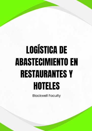 LOGÍSTICA DE ABASTECIMIENTO EN RESTAURANTES Y HOTELES