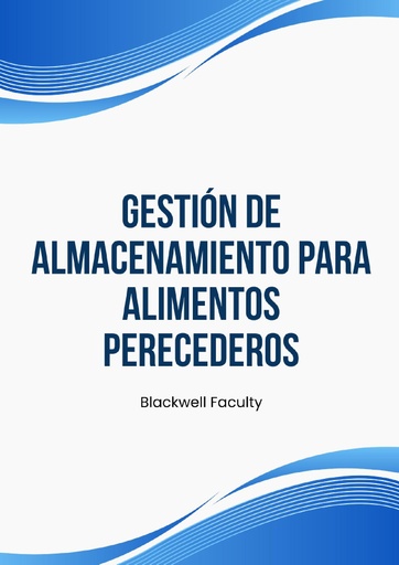 GESTIÓN DE ALMACENAMIENTO PARA ALIMENTOS PERECEDEROS