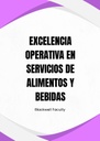 EXCELENCIA OPERATIVA EN SERVICIOS DE ALIMENTOS Y BEBIDAS