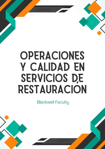 OPERACIONES Y CALIDAD EN SERVICIOS DE RESTAURACIÓN