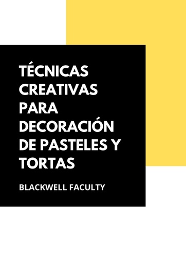 TÉCNICAS CREATIVAS PARA DECORACIÓN DE PASTELES Y TORTAS