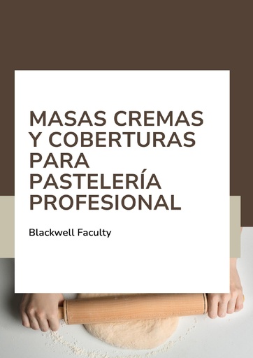 MASAS CREMAS Y COBERTURAS PARA PASTELERÍA PROFESIONAL