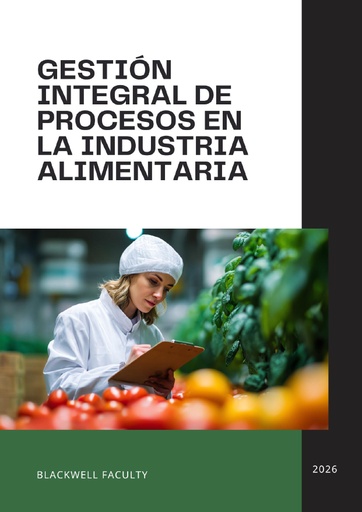 GESTIÓN INTEGRAL DE PROCESOS EN LA INDUSTRIA ALIMENTARIA