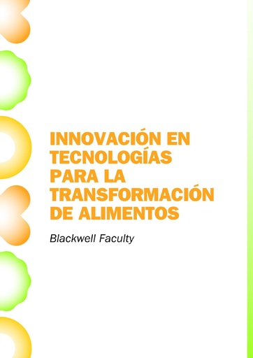 INNOVACIÓN EN TECNOLOGÍAS PARA LA TRANSFORMACIÓN DE ALIMENTOS