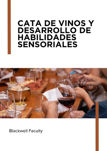 CATA DE VINOS Y DESARROLLO DE HABILIDADES SENSORIALES