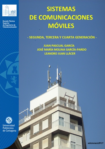 Sistemas de comunicaciones móviles : segunda, tercera y cuarta generación