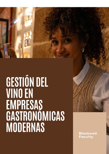 GESTIÓN DEL VINO EN EMPRESAS GASTRONÓMICAS MODERNAS