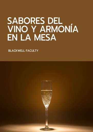 SABORES DEL VINO Y ARMONÍA EN LA MESA