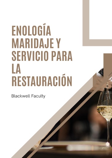ENOLOGÍA MARIDAJE Y SERVICIO PARA LA RESTAURACIÓN