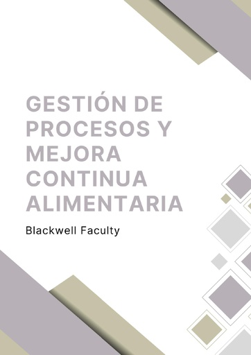 GESTIÓN DE PROCESOS Y MEJORA CONTINUA ALIMENTARIA