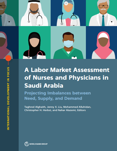 A Labor Market Assessment of Nurses and Physicians in Saudi Arabia