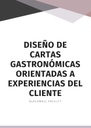 DISEÑO DE CARTAS GASTRONÓMICAS ORIENTADAS A EXPERIENCIAS DEL CLIENTE