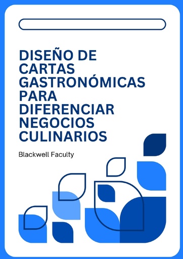 DISEÑO DE CARTAS GASTRONÓMICAS PARA DIFERENCIAR NEGOCIOS CULINARIOS