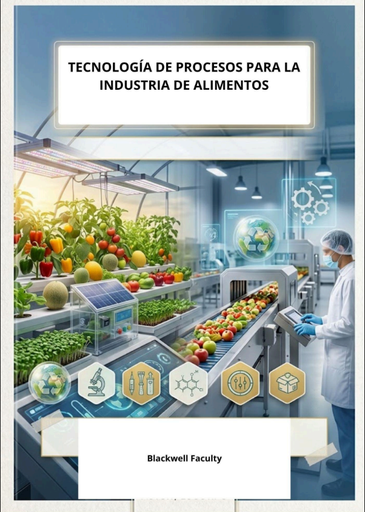 TECNOLOGÍA DE PROCESOS PARA LA INDUSTRIA DE ALIMENTOS