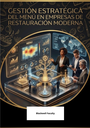 GESTIÓN ESTRATÉGICA DEL MENÚ EN EMPRESAS DE RESTAURACIÓN MODERNA
