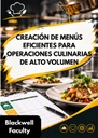 CREACIÓN DE MENÚS EFICIENTES PARA OPERACIONES CULINARIAS DE ALTO VOLUMEN