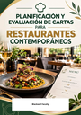 PLANIFICACIÓN Y EVALUACIÓN DE CARTAS PARA RESTAURANTES CONTEMPORÁNEOS