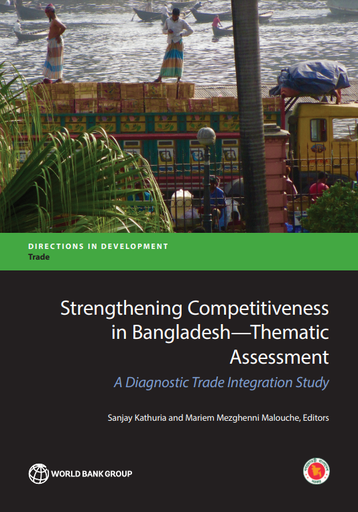 Strengthening Competitiveness In Bangladesh-Thematic Assessment