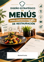 DISEÑO ESTRATÉGICO DE MENÚS PARA EMPRENDIMIENTOS DE RESTAURACIÓN