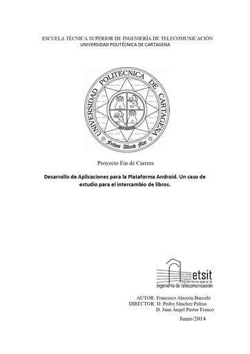 Desarrollo de Aplicaciones para la Plataforma Android : un caso de estudio para el intercambio de libros