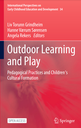 Outdoor Learning and Play