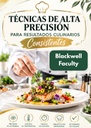 TÉCNICAS DE ALTA PRECISIÓN PARA RESULTADOS CULINARIOS CONSISTENTES