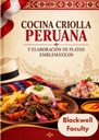 COCINA CRIOLLA PERUANA Y ELABORACIÓN DE PLATOS EMBLEMÁTICOS