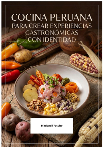 COCINA PERUANA PARA CREAR EXPERIENCIAS GASTRONÓMICAS CON IDENTIDAD
