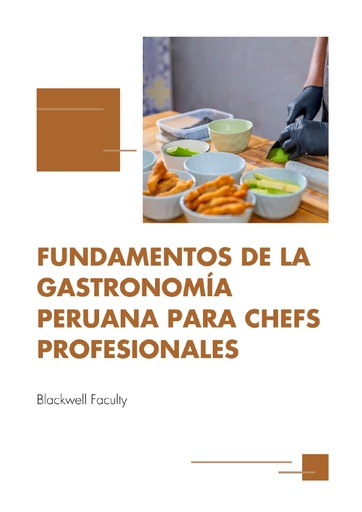 FUNDAMENTOS DE LA GASTRONOMÍA PERUANA PARA CHEFS PROFESIONALES