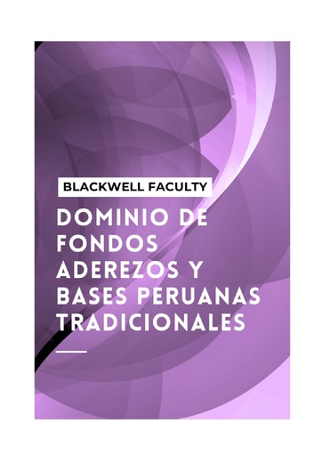 DOMINIO DE FONDOS ADEREZOS Y BASES PERUANAS TRADICIONALES