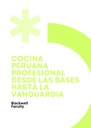 COCINA PERUANA PROFESIONAL DESDE LAS BASES HASTA LA VANGUARDIA