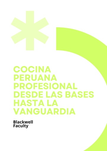 COCINA PERUANA PROFESIONAL DESDE LAS BASES HASTA LA VANGUARDIA