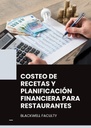 COSTEO DE RECETAS Y PLANIFICACIÓN FINANCIERA PARA RESTAURANTES