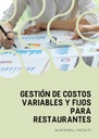 GESTIÓN DE COSTOS VARIABLES Y FIJOS PARA RESTAURANTES