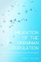 Migration of the Ukrainian Population